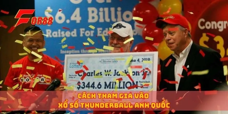 Cách tham gia vào xổ số Thunderball Anh Quốc